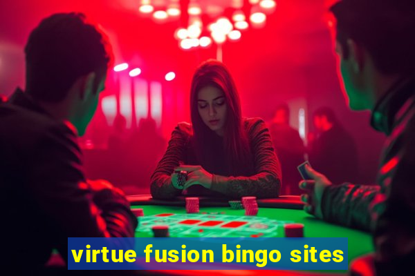 virtue fusion bingo sites